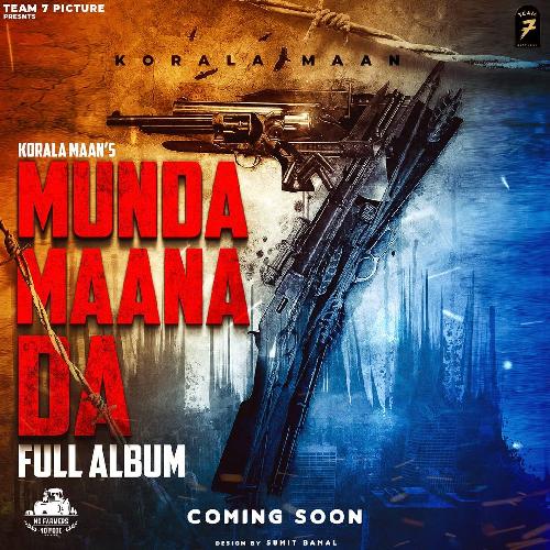Munda Maana Da Korala Maan New Punjabi Dj Song 2021 By Korala Maan Poster